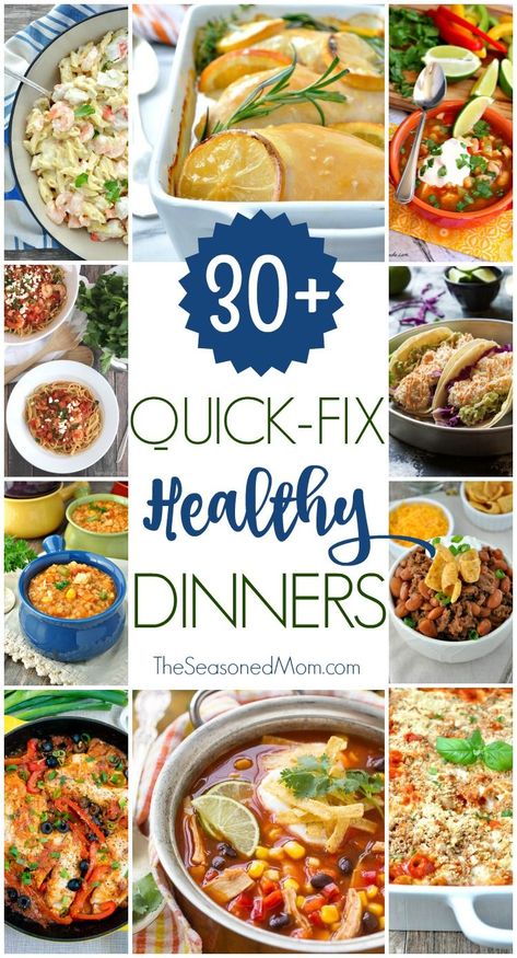 30+ Quick-Fix Healthy Dinners The Seasoned Mom, Quick Healthy Dinner, Healthy Family Dinners, Healthy Family Meals, Easy Healthy Dinners, Healthy Dinners, Easy Weeknight Meals, Family Friendly Meals, Quick Dinner