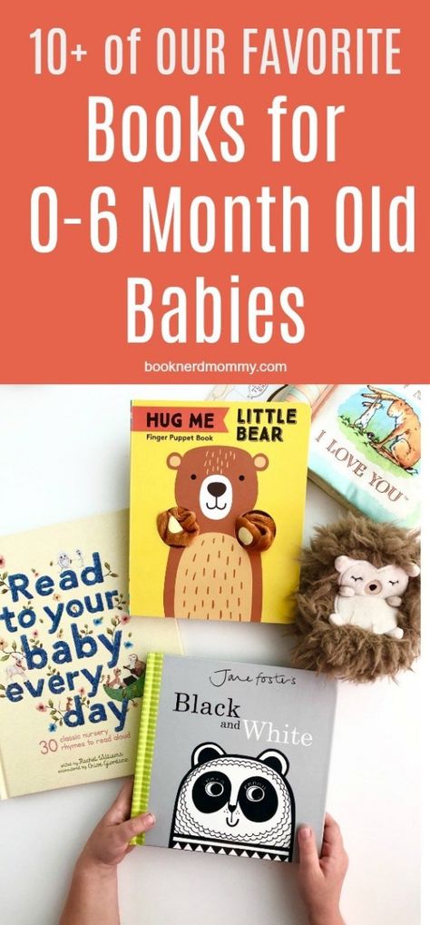 10  Of Our Favorite Books for 0 to 6 Month-Olds · Book Nerd Mommy 6 Month Old Toys, Baby Story Books, Newborn Books, 5 Month Baby, 2 Month Old Baby, Literacy Activities Kindergarten, 4 Month Old Baby, Montessori Books, Kid Book