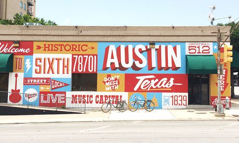 GOT AUSTIN: Austin's Best Photo Ops - Gottesman Residential Real Estate | Austin Luxury Real Estate Austin Murals, Texas Signs, Outsider Artists, Mural Design, Environmental Graphics, City Photography, Art Color, Wall Graphics, Austin Texas