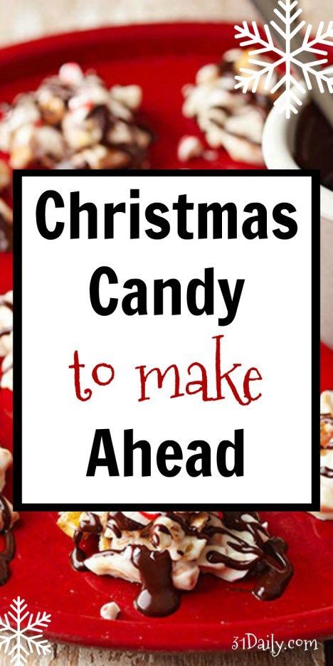 Christmas Candy to Make Ahead and Visions of Sugar Plums | 31Daily.com Christmas Candy To Make, Christmas Sweets Recipes, Christmas Candy Easy, Easy Christmas Candy Recipes, Christmas Candy Homemade, Easy Candy Recipes, Sugar Plums, Xmas Treats, Christmas Food Gifts