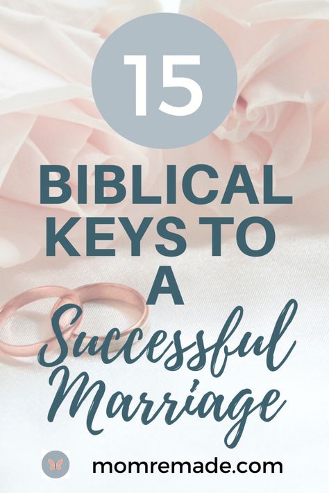 These 15 biblical keys to a successful marriage are tips I have learned over the last 28 years of marriage. If you do all of these things, there is a good chance you will stay married for life. #marriage #tips #advice #christian #keys #success #howto #wife #husband God Centered Marriage, Christ Centered Relationship, Christ Centered Marriage, Advice For Newlyweds, Biblical Marriage, Christian Couples, Marriage Prayer, Godly Marriage, Strong Marriage