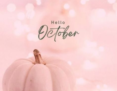 Hello October Month, Month Widget, Monthly Aesthetic, Hello October Images, October Hello, October Images, October Quotes, What Are Your Goals, October Pink