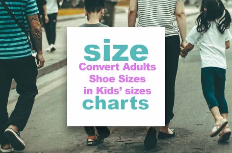 Kids Shoe Sizes to Adults Shoe Sizes: How to Convert Your Size? Diaper Size Chart, Baby Jogger Stroller, Student Budget, Shoe Size Chart Kids, H&m Baby, Bracelet Size Chart, European Girls, Shoes For Kids, Size Matters