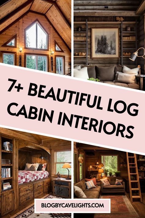 7 log cabin interiors Elegant Lodge Decor Interior Design, Curtains In Log Home, Diy Cabin Interior, Log Home Lighting Ideas, Modern Wood Cabin Interior Design, Log Cabin Makeover Before And After, Log Siding Interior Walls, Cabin Remodel On A Budget, Log Home Fireplace Ideas