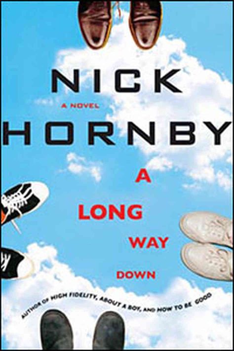 Four people in with very different lives and problems meet on the roof of a building when they all intend to kill themselves. This irreverent, often hilarious, always interesting take on the intersection of their lives is incredibly enjoyable. It is not for people who are easily offended. Nick Hornby, Tv Talk Show, Lost Soul, Way Down, Hardcover Book, Great Books, Reading Lists, Book Review, Bestselling Author