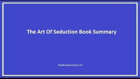 The Art Of Seduction Summary, It is the second book by American author Robert Greene. The book examines social power through the lens of seduction and was an international bestseller, The book profiles nine types of seducers (with an additional profile for an "anti-seducer") and eighteen types of victims.
https://www.readbooksummary.com/2023/11/the-art-of-seduction-book-summary.html The Art Of Seduction Book, Power Of Seduction, The Art Of Seduction, Plot Points, Energy Aesthetic, Famous Historical Figures, Feminine Energy Aesthetic, 48 Laws Of Power, Robert Greene