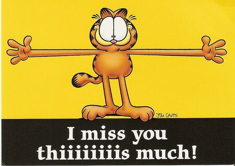 I miss you thiiiiiiiis much! | *alright | Flickr Funny Miss You Quotes, Good Morning Miss You, I Miss You Friend, Kisses Quotes, Garfield Quotes, Special Friendship Quotes, Miss You Funny, Miss You Friend, Garfield Pictures