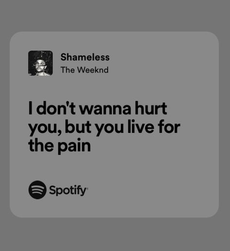 Shameless Lyrics, The Weeknd Lyrics, Weeknd Lyrics, Songs Spotify, Alter Ego, The Weeknd, Music Quotes, Music Lyrics, Song Lyrics