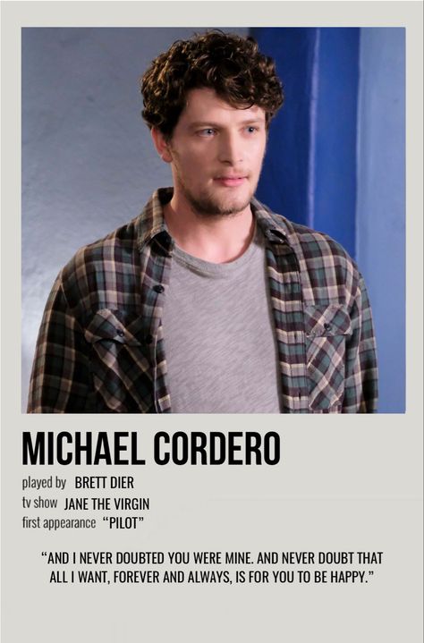 minimal polaroid character poster for michael cordero from jane the virgin Michael Jane The Virgin, Brett Dier, Alt Posters, Jane And Michael, Minimal Posters, Character Posters, Alexa & Katie, Polaroid Posters, Character Poster