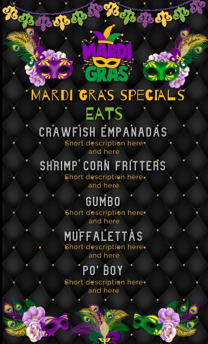 Mardi Gras Food Menu | PosterMyWall Mardi Gras Dinner Party, Mardi Gras Dinner, Mardi Gras Cocktails, Mardi Gras Food, Senior Day, Food Promotion, Corn Fritters, Chefs Table, Mardi Gras Party