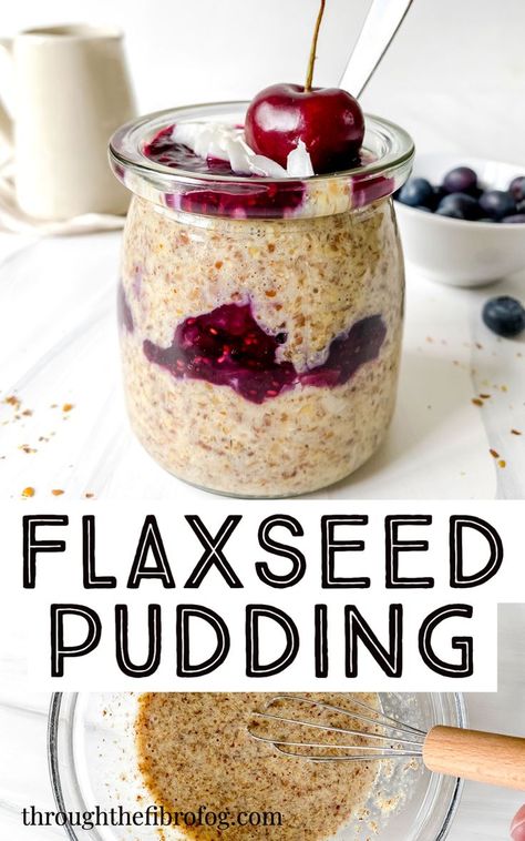 labelled flaxseed pudding in a jar with a cherry on it and a bowl of flaxseed being whisked. Flax Seed Pudding, Flaxseed Pudding, Low Histamine Diet, Non Dairy Milk, Low Histamine, Flax Seed Recipes, Nutrition Articles, Nuts And Seeds, Breakfast Idea