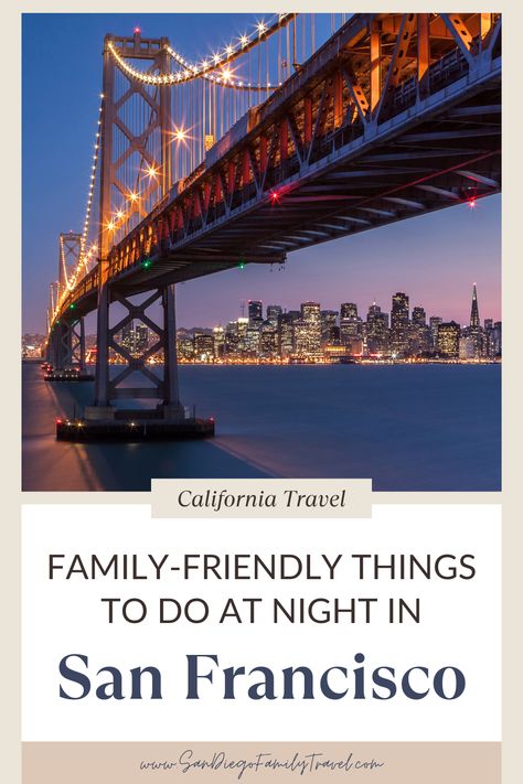 Planning a visit to San Francisco with kids? From Alcatraz to cable cars, there are plenty of fun activities to experience after dark! Here are the top kid-friendly things to do in San Francisco at night with family. San Francisco Things To Do In, San Francisco To Do, San Francisco Hotels, Things To Do At Night, San Francisco With Kids, San Francisco At Night, San Francisco Tours, San Francisco Ballet, California Academy Of Sciences