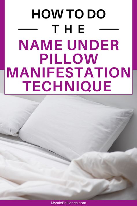 Picture of white pillow on unmade bed with text overlay How to Do the Name Under Pillow Manifestation Technique Under Pillow Manifestation, Pillow Manifestation, Pillow Method, Manifestation Ritual, Love Abundance, Powerful Manifestation, Goals And Dreams, The Energy, Ritual