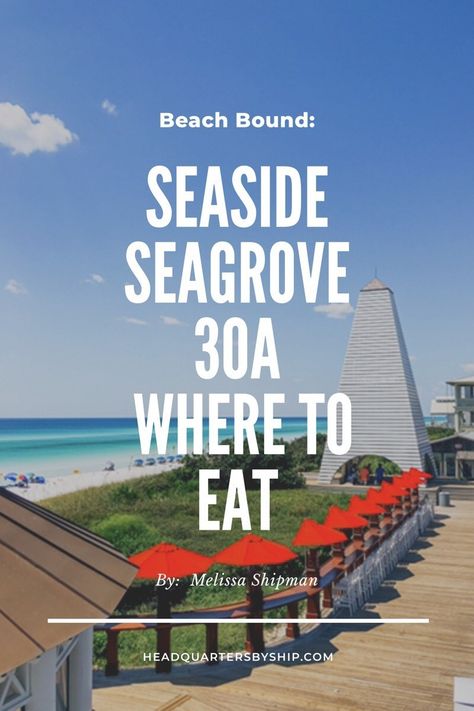 30A | Seagrove, FL Seagrove Florida, Seagrove Beach Florida, Emerald Coast Florida, Grayton Beach State Park, 30a Florida, Florida Travel Guide, Seaside Fl, 30a Beach, Florida Panhandle