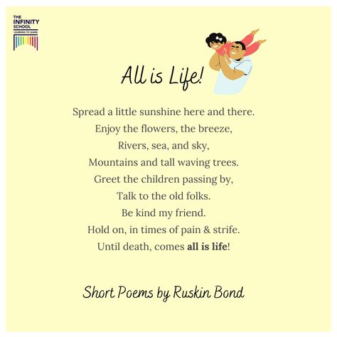 who has written over 500 short stories, essays, poems, novellas & 40+ storybooks. On his 87th birthday today, we share a few of his bestselling stories for kids. Click below to read them online! https://fliphtml5.com/uidsq/oygq/basic #ruskinbond #famouscelebrities #happybirthday #childrensbook #readingtime #TheInfinitySchool #LearningToLearn Poems About School Life, Short Poems For Kids, Poems About School, Ruskin Bond, Funny Poems, Drawing Ideas List, Kids Poems, Birthday Today, One Word Quotes