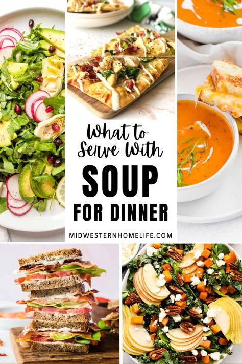 What To Have With Soup For Dinner, Soup Night Ideas, Soups Salads And Sandwiches, Soup Dinner Side Dishes, Fall Soup And Salad Party Ideas, Sandwich Soup Combo, What To Serve With Chowder, What Goes With Soup For Dinner, Soup Salad Combo