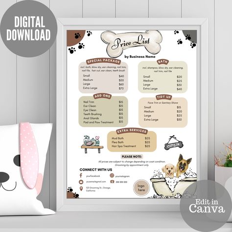 Pet Grooming Price List Template, Dog Grooming Price List, Pet Groomer Sign, Editable Pet Salon Sign, Customizable Pet Salon Price List Easy to edit in Canva. You don't have to download any App or software. Canva  is super easy to use and helps anyone to create beautiful designs without any experience in graphic designing. Instructions included. Template Sizes: A4 8.3 x 11.7 inches US LETTER 8.5 x 11 inches YOU CAN: ❤ Edit all text ❤ Access thousands of elements ❤ Change the background color acc Pet Store Design Layout, Pet Grooming Price List, Dog Grooming Price List, Grooming Salon Ideas Design, Grooming Price List, Grooming Salon Decor, Dog Grooming Salon Decor, Price List Design, Grooming Business