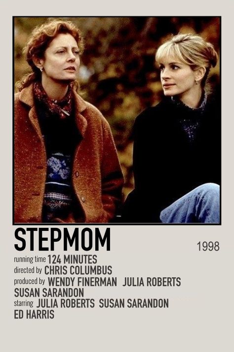 Stepmom Stepmom 1998 Movie Poster, Julia Roberts Movies List, Stepmom Movie, Julia Roberts Movies, Frazzled English Woman, Comfort Films, The Fall Movie, My Stepmom, Film Journal