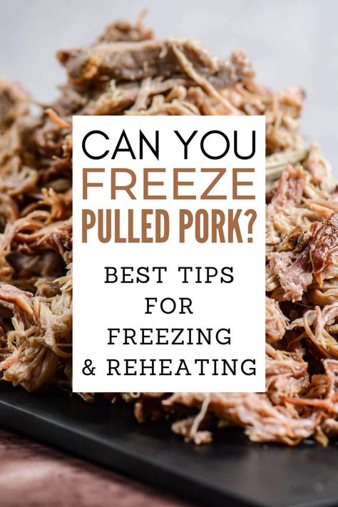 Wondering if cooked pulled pork can be frozen? When done correctly, it will taste as if it was freshly cooked. Here are our best tips for freezing and reheating pulled pork, leftover recipe ideas, serving suggestions, and more! via @kitchen laughter Freezer Pulled Pork, How To Freeze Pulled Pork, Frozen Pulled Pork, Pulled Pork Leftover, Pork Tips, Coke Pulled Pork, Pork Freezer Meals, Freezing Pulled Pork, Smoked Pork Roast