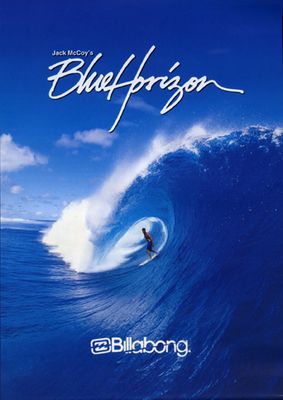 BLUE HORIZON  (2004) Jack Mccoy, Surfer Room, Surf Room Decor, Surf Movies, Beach Wall Collage, Surf Room, Surfing Pictures, Surf Poster, Beach Room