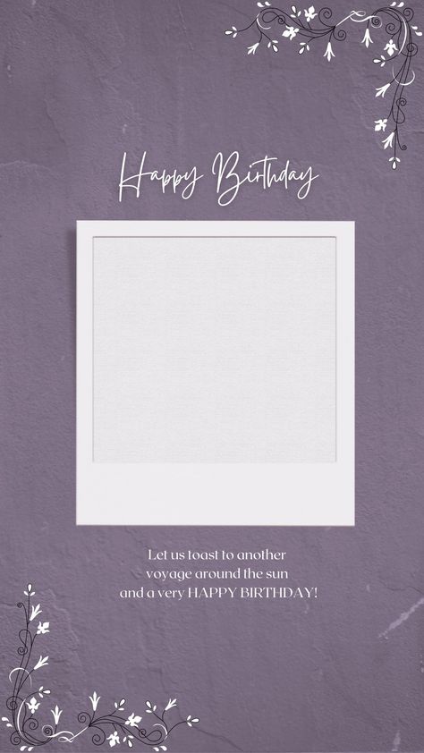 B Day Story Ideas, Birthday Frame Ideas, Aesthetic Birthday Template, Birthday Wishes Ideas, Happy Birthday Templates, Happy Birthday Wallpapers, Happy Birthday Boyfriend Quotes, Happy Birthday Backgrounds, Bday Template