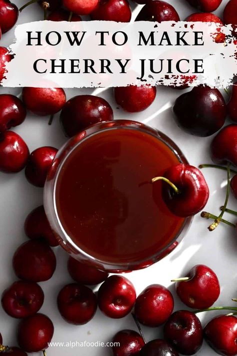 How to pit cherries then make homemade cherry juice using either sweet or tart cherries and one of 5 methods - with or without a juicer. This sweet/tart cherry juice is super refreshing, flavorful, and loaded with health benefits! Sour Cherry Juice Recipe, Cherry Juice Recipe, Homemade Cherry Juice, Banana Juice Recipe, Crabapple Jelly Recipe, Cherry Juice Benefits, How To Pit Cherries, Tart Cherries Recipes, Fruit Juice Recipes