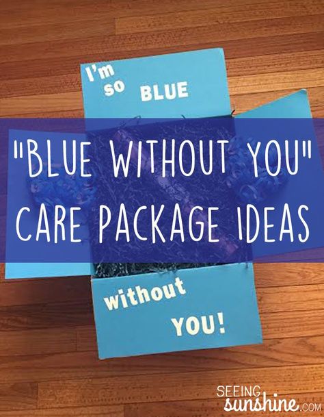 Blue Without You Care Package Blue Care Package, Bar Letters, Prayers For Men, I Already Miss You, Country Wedding Songs, Care Package Ideas, Military Care Package, I Am Blue, Candy Poster