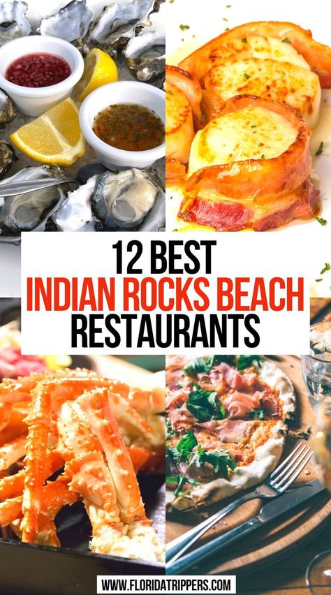 12 Best Indian Rocks Beach Restaurants Indian Shores Florida, Florida Gulf Coast Beaches, Indian Rocks Beach Florida, Restaurant Indian, Indian Shores, Florida Adventures, North America Travel Destinations, Indian Rocks Beach, Florida Restaurants