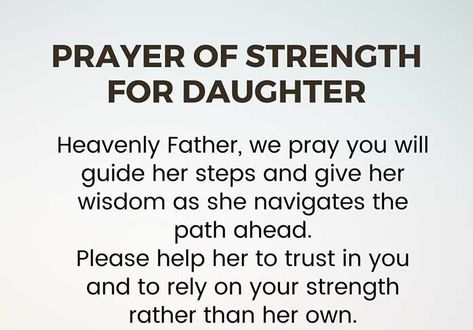 Prayer for my daughter to give her Strength, Protection, and Healing Prayers For Daughters Strength, Prayers For My Daughter Protection, Love My Daughter Quotes Encouragement, Prayer For Daughters Health, Prayers For Teenage Daughter, Prayer For Daughter Protection, Prayer For My Daughter Healing, Prayer For Daughter Encouragement, Encouragement For Daughters