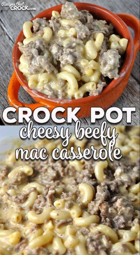 Cheesy Beefy Mac Casserole, Kids Casserole, Beefy Mac, Resep Pasta, Crock Pot Food, Beef Casserole Recipes, Crockpot Dishes, Think Food, Beef Recipes Easy