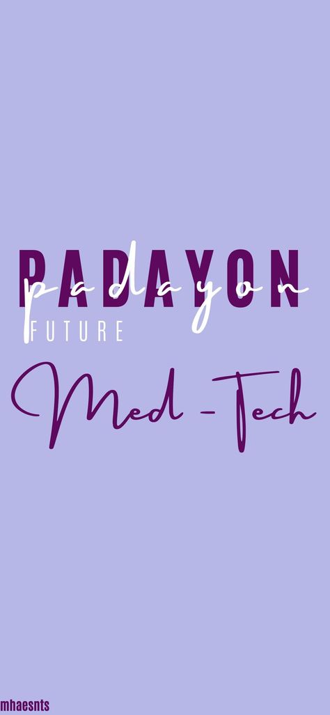 Med Tech Wallpaper, Rmt Md Wallpaper, Future Medtech Wallpaper Aesthetic, Padayon Future Medtech, Future Medtech Wallpaper, Padayon Quotes, Medtech Wallpaper, Med Tech Aesthetic, Medtech Wallpaper Aesthetic