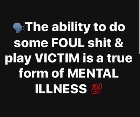 Play Victim, Narcissism Quotes, Narcissism Relationships, Manipulative People, Playing The Victim, Evil People, Stay Woke, Narcissistic Behavior, Quotes Deep Feelings