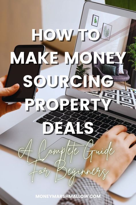 How To Make Money Sourcing Property Deals New Home Buyer, Property Real Estate, Investment Tips, Property Marketing, Investment Property, Real Estate Investing, Make Money, Literacy, The Uk