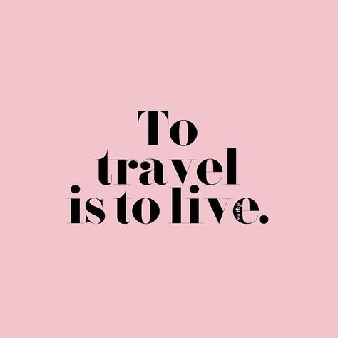 Travel. To Travel Is To Live, Life Quotes Love, Sassy Quotes, Fiat 500, Quotes About Strength, Motivational Quote, Inspirational Quotes Motivation, Quotes Words, Travel Quotes