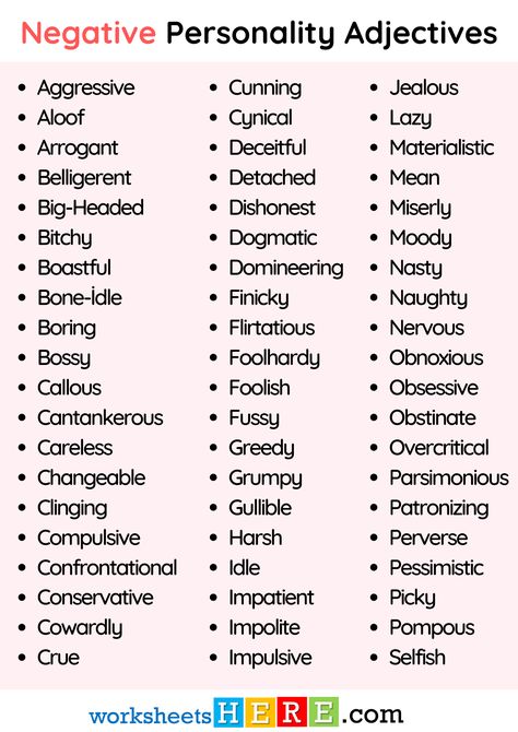 Negative Personality Adjectives Words List PDF Worksheet For Kids and Students - WorksheetsHere.com Negative Adjectives To Describe People, Negative Words List, Personality Adjectives Worksheets, Adjective Word List, Negative Adjectives, Adjectives To Describe People, Personality Adjectives, Writing Expressions, Adjective Words