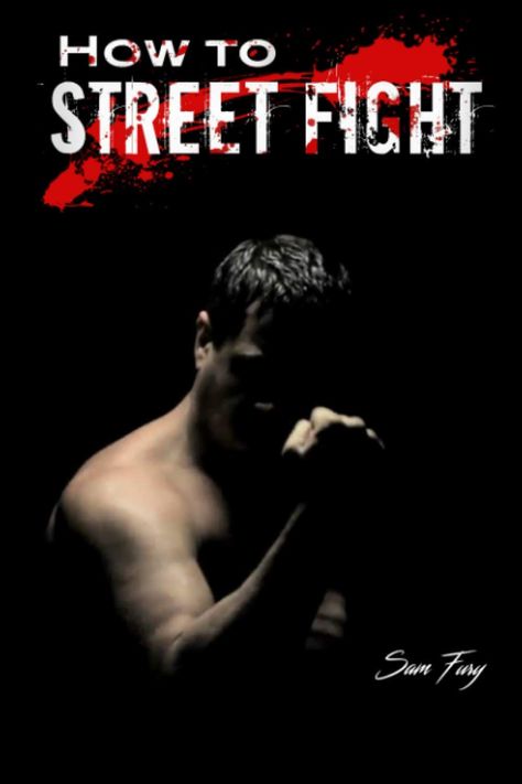 Discover all the Street Fighting Techniques You Need! 2+ books in 1 make this the only book you need on close combat fighting. It contains all the information from... How to Win a Street Fight Ground Fighting Techniques to Destroy Your Enemy Jeet Kune Do Training, Close Combat, Self Defence Training, Trening Sztuk Walki, Self Defense Moves, Self Defense Martial Arts, Self Defense Techniques, Martial Arts Techniques, Speed Training