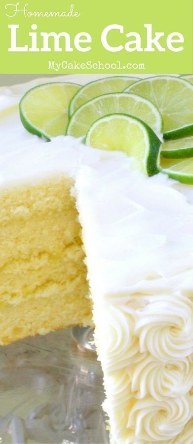 Cake From Scratch Recipe, Key Lime Cake Recipe, Lime Cake Recipe, My Cake School, Key Lime Cake, Cake From Scratch, Lime Cake, Cake Frosting Recipe, Lime Recipes