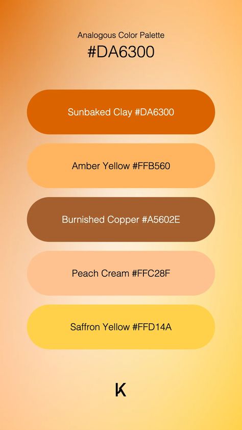 Analogous Color Palette Sunbaked Clay #DA6300 · Amber Yellow #FFB560 · Burnished Copper #A5602E · Peach Cream #FFC28F · Saffron Yellow #FFD14A Cooper Color Palette, Copper Colour Palette, Color Palette With Hex Codes, Analogous Color, Hex Color Palette, Saffron Yellow, Peach Cream, Hex Codes, Peaches Cream