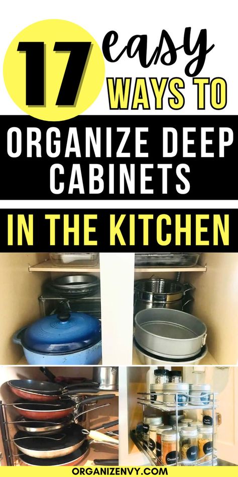 Collage of photos showing organized kitchen cabinets Deep Corner Kitchen Cabinet Organization, Organize Deep Cabinets, Diy Pot And Pan Storage, How To Organize Corner Kitchen Cabinet, Deep Kitchen Cabinets, Deep Storage Cabinet, Organize Pots And Pans, Corner Pantry Organization, Deep Pantry Organization