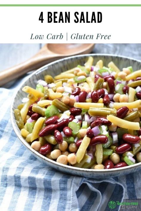 4 Bean Salad, Low Carb Beans, Gluten Free Side Dish, Gluten Free Side, Bean Salad Recipe, Vegetarian Salad, Three Bean Salad, Gluten Free Salads, Gluten Free Sides