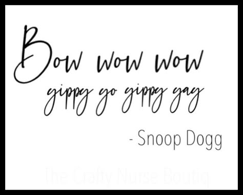 Snoop Dogg Quotes Humor, Snoop Dogg Sayings, Snoop Dogg Funny Quotes, Snoop Dogg Quotes Lyrics, Snoop On The Stoop Letter, Snoop On The Stoop Welcome Letter, Snoop On A Stoop Arrival Letter, Snoop Dog Quotes, Snoop On A Stoop Ideas