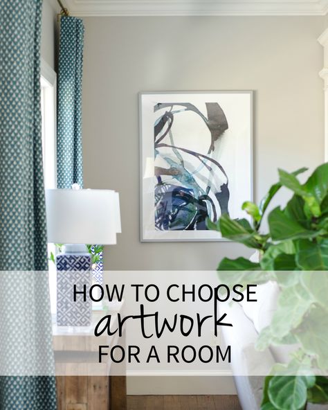 Home Artwork Painting, Primary Bedroom Wall Art, How To Choose Wall Decor, How To Mix And Match Artwork, How To Choose Wall Art For Living Room, How To Choose Artwork For Walls, How To Choose Wall Art, How To Buy Art For Your Home, Decorating With Artwork