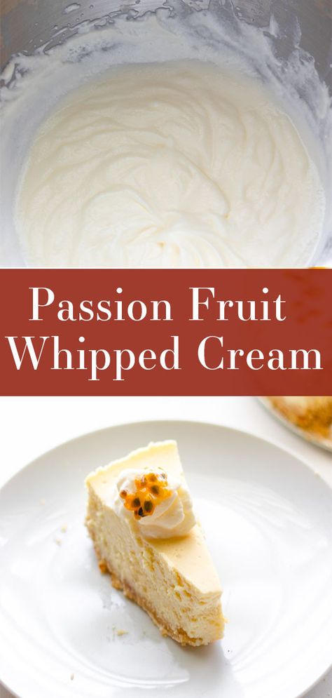 Passion Fruit Whipped Cream, Passion Fruit Frosting, Passion Fruit Pie Recipe, Sabbat Recipes, Passionfruit Dessert, Passion Fruit Cream, Fruit Whipped Cream, Passion Fruit Ice Cream, Fruit People