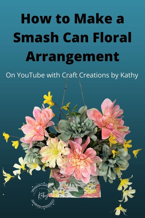 Kathy will teach you how to crush a tin can and make a floral arrangement in it. Step by step instructions on my YouTube channel, craft creations by Kathy Decoupage Tins, Paper Flower Arrangements, Crush A, Napkin Decoupage, Tin Can Crafts, Can Diy, Can Crafts, Tin Can, Floral Arrangement