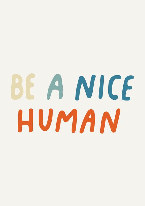 Inspirational wall art, be a good human, Inspirational quotes, Motivational wall decor, Wall Art quote, Bedroom decor, nursery motivation Be A Good Human, Humanity Quotes, Good Human, Happy Words, Be A Nice Human, Some Words, Wall Art Quotes, Just Amazing, Quotes Words