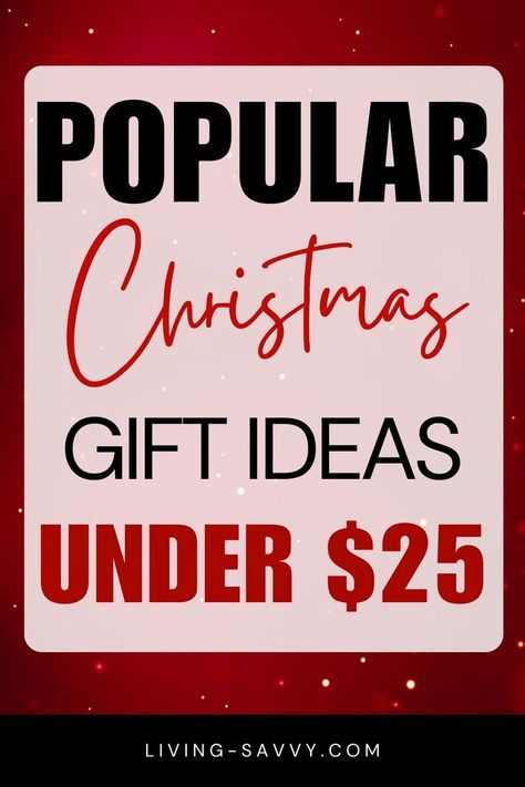 Popular Christmas Gifts Under $25 Gift Ideas 25 Dollars, Christmas Gift Basket Ideas Under $25, 25 Dollar Christmas Gift Ideas, Christmas Gifts Ideas For Coworkers, Gifts For $25, Under 25 Dollar Christmas Gifts, Gifts For Under $30, Christmas Gifts For Aunts And Uncles, Christmas Gift Under $25