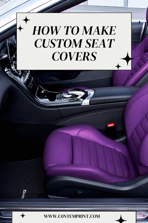 How To Sew Car Seat Cover, How To Make Seat Covers For Your Car, Diy Car Seat Cover Vehicles Pattern, Seat Covers For The Car Diy, Seat Covers For The Car Classy, Reupholster Car Interior, Custom Car Upholstery, Car Reupholstery, Diy Seat Covers For Car