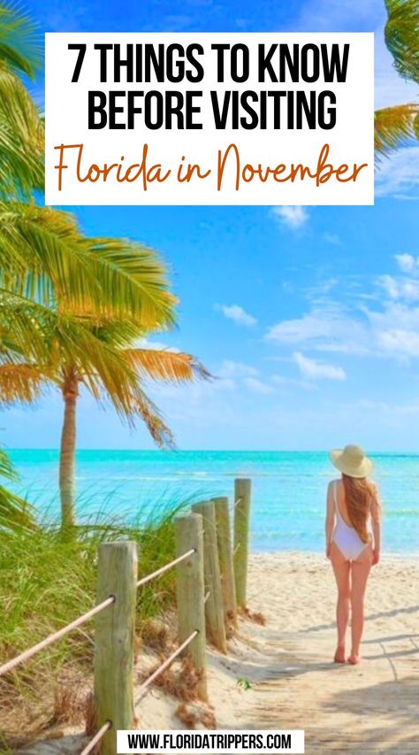 7 Things to Know Before Visiting Florida in November Destin Florida In November, Fall In Florida, Places To Visit In Florida, North Port Florida, Winter Park Florida, Florida Getaway, Best Beaches To Visit, Florida Travel Guide, Places In Florida