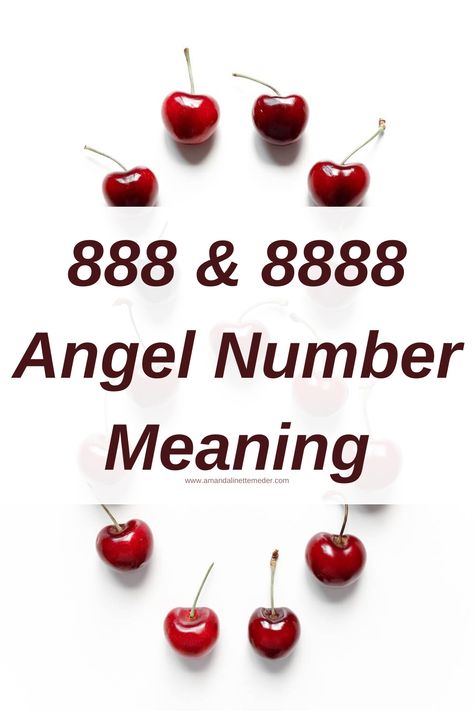 888 and 8888 Angel Number Meanings — Amanda Linette Meder Angel Number 888 Meaning, 8888 Angel Number Meaning, 888 Angel Number Meaning, 8888 Meaning, 8888 Angel Number, Infinity Number, Angel Numbers 888, 888 Meaning, 888 Angel Number