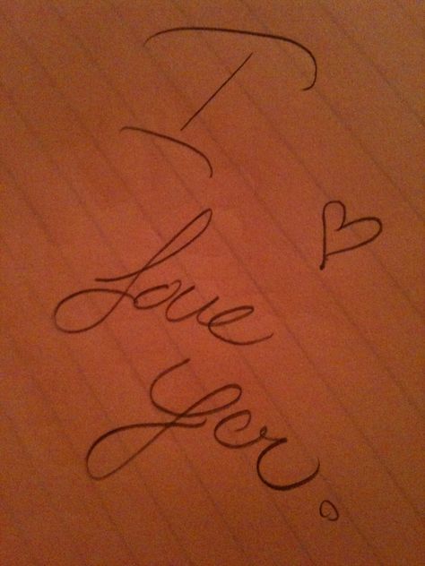 I love you <3 Love You In Cursive, I Love You In Cursive, Love In Cursive, Meaningful Love Quotes, In Cursive, Cursive Letters, Cursive Writing, Letter Writing, I Love You